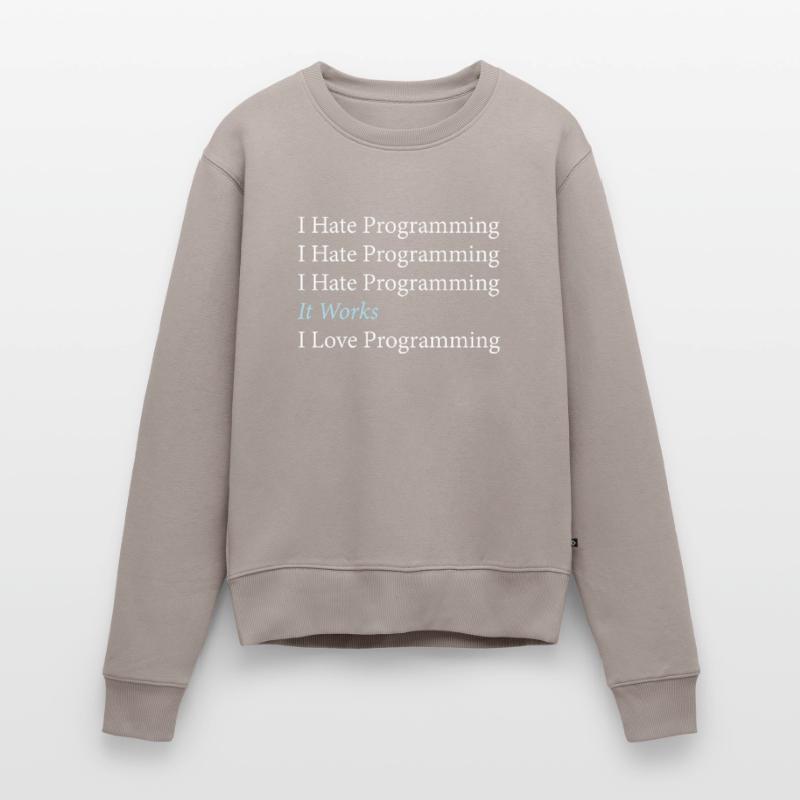 I Hate Programming Programmierer Coding Frauen Premium Bio Pullover