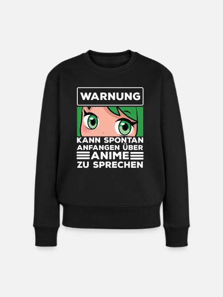 KANN SPONTAN ANFANGEN ÜBER ANIME ZU SPRECHEN - Frauen Premium Bio Pullover - Schwarz