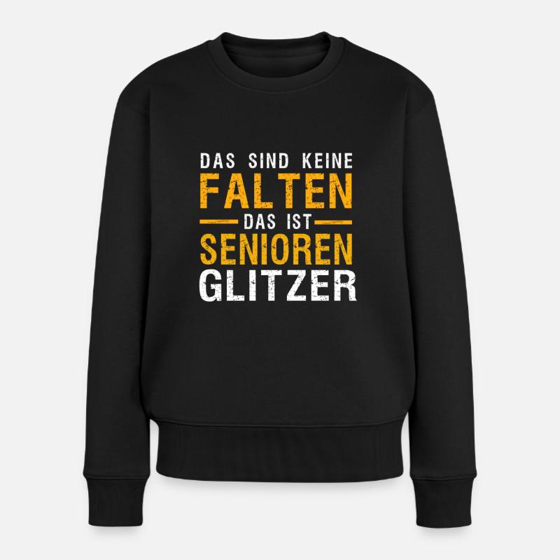 Senioren lustiges Geschenk - Frauen Premium Bio Pullover - Schwarz