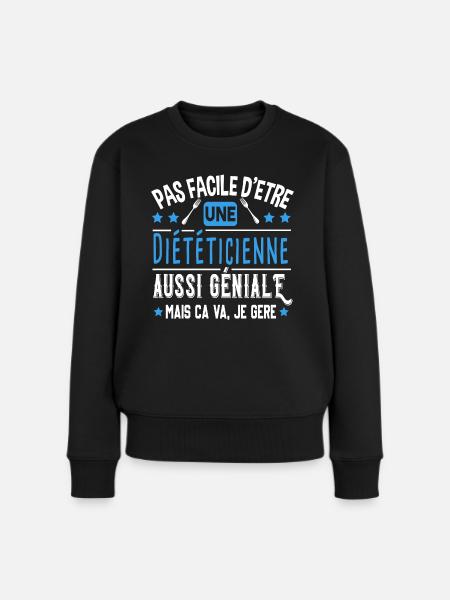 Diététicienne Cadeau Métier Diététique Nutrition - Pull Premium bio Femme - noir