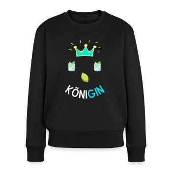 Gin KöniGin Lustiger Gin Spruch Gin Cocktail - Frauen Premium Bio Pullover - Schwarz - Vorne - Julia (174cm)