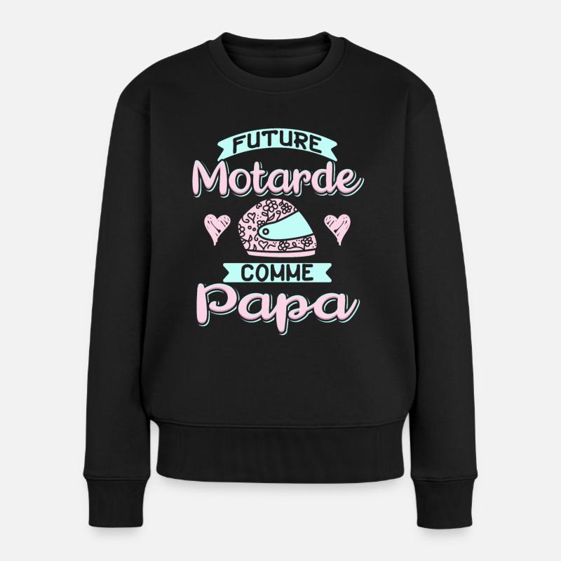 Future Motarde Comme Papa - Pull Premium bio Femme - noir