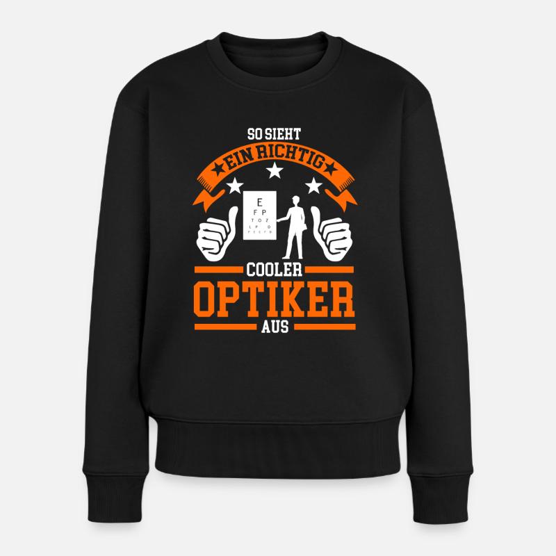 Optiker Brille Optik Geschenk - Frauen Premium Bio Pullover - Schwarz