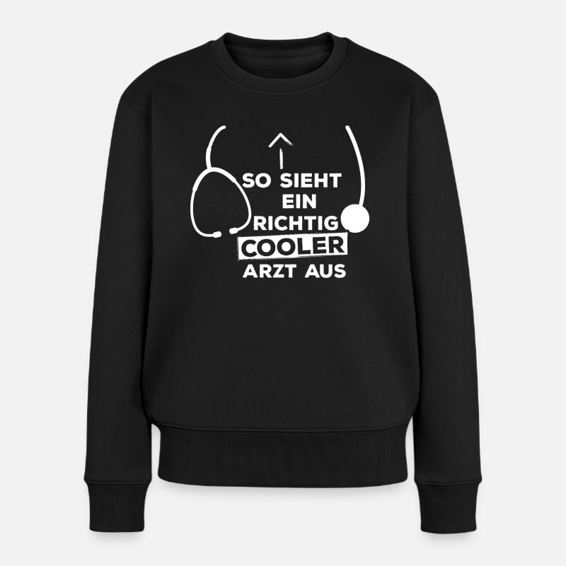 So sieht ein richtig cooler Arzt aus - Frauen Premium Bio Pullover - Schwarz