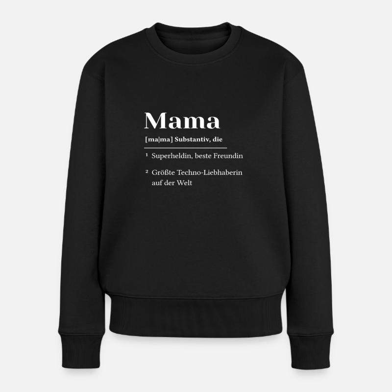 Definition Mama Mutter Mom Muttertag Techno Rave - Frauen Premium Bio Pullover - Schwarz