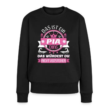 Pia Name Vorname Namenstag Namensgeschenk - Frauen Premium Bio Pullover - Schwarz - Vorne - Julia (174cm)