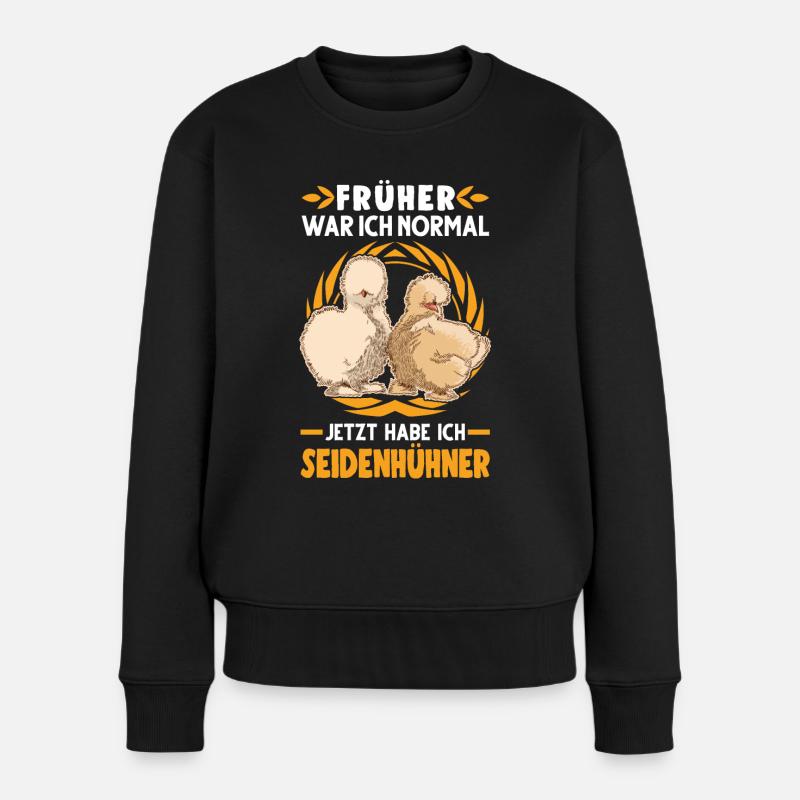 Seidenhuhn Spruch Seidenhühner Silkie Huhn - Frauen Premium Bio Pullover - Schwarz
