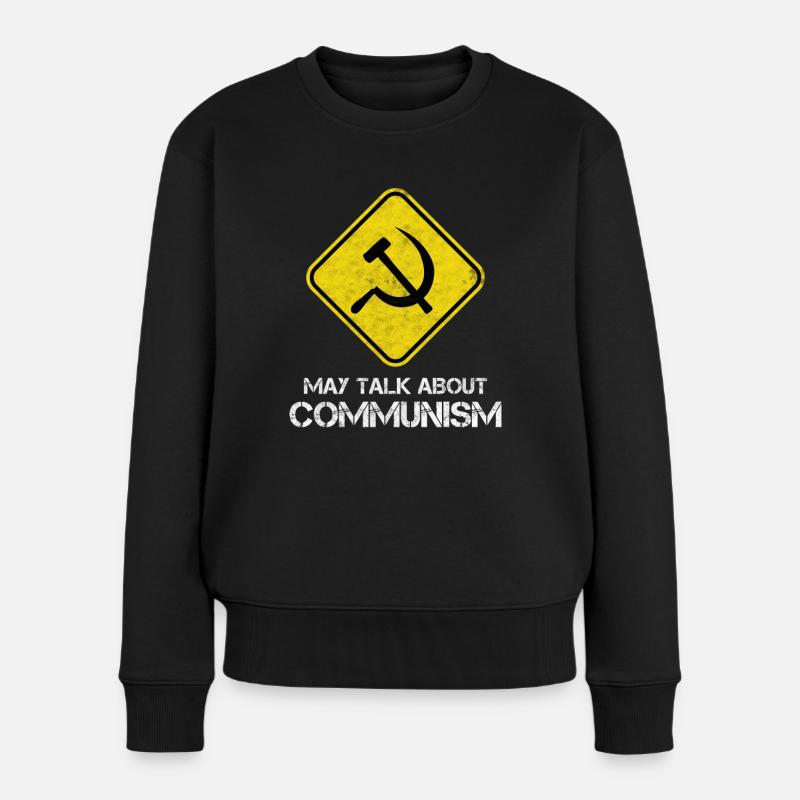 Lustiger Sozialistischer Spruch über Sozialismus! - Frauen Premium Bio Pullover - Schwarz