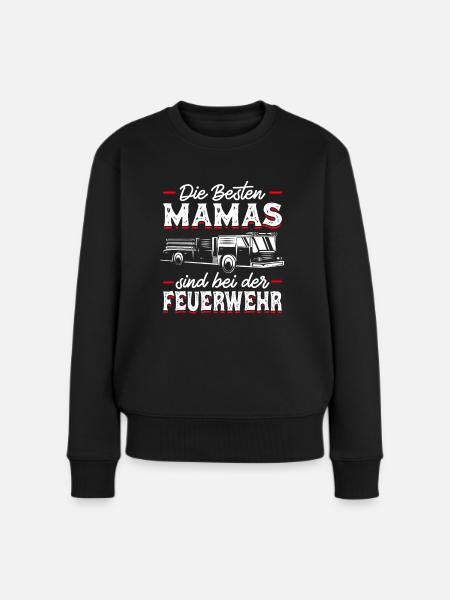 Feuerwehr Mama Spruch Feuerwehrfrau Geschenk - Frauen Premium Bio Pullover - Schwarz