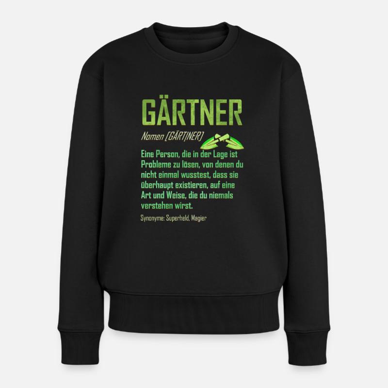 Gärtner Lustige Definition - Garten & Gartenarbeit - Frauen Premium Bio Pullover - Schwarz