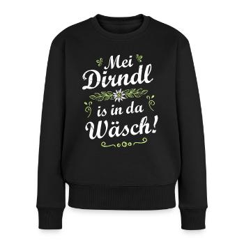 Mei Dirndl is in da Wäsch - Frauen Premium Bio Pullover - Schwarz - Vorne - Julia (174cm)