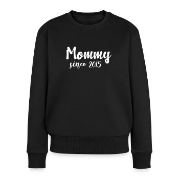 Mommy since 2015 Mutter Mama Geschenk Muttertag - Frauen Premium Bio Pullover - Schwarz - Vorne - Julia (174cm)