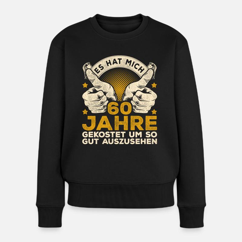 60. Geburtstag Männer 60 Jahre 60 jährige Männer - Frauen Premium Bio Pullover - Schwarz