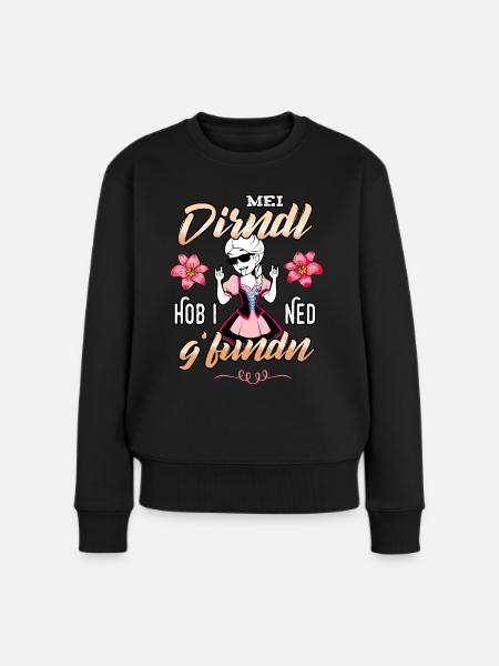 Mei Dirndl hob i ned g'fundn Trachtenshirt Damen - Frauen Premium Bio Pullover - Schwarz
