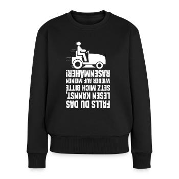 Rasentraktor Rasenmäher Aufsitzmäher Spruch lustig - Frauen Premium Bio Pullover - Schwarz - Vorne - Julia (174cm)