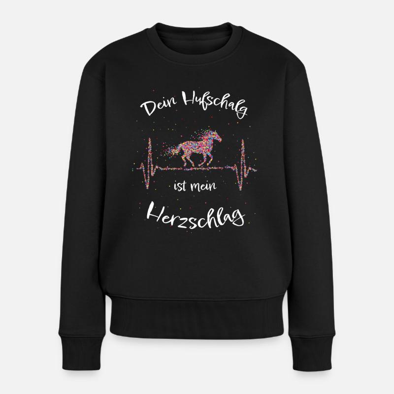 Pferd Reiten Hufschlag Pferdespruch Geschenk - Frauen Premium Bio Pullover - Schwarz