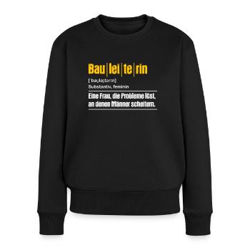 Bauleiterin Bauleitung Bauaufsicht Baustelle | - Frauen Premium Bio Pullover - Schwarz - Vorne - Julia (174cm)