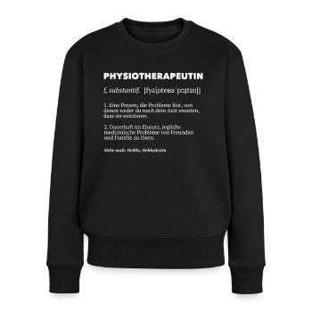 Physiotherapeutin Physiotherapie Definition - Frauen Premium Bio Pullover - Schwarz - Vorne - Julia (174cm)