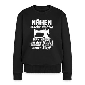 Nähen macht Süchtig Schneiderin Schneider Sticken - Frauen Premium Bio Pullover - Schwarz - Vorne - Julia (174cm)