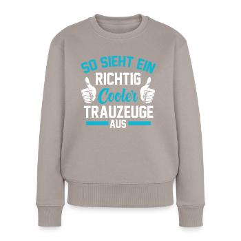 Cooler Trauzeuge - Frauen Premium Bio Pullover - Taupe - Vorne - Julia (174cm)