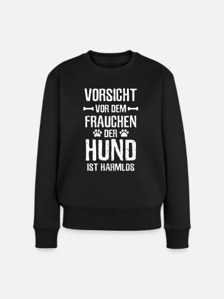Vorsicht Frauchen Hund ist harmlos Gassi - Frauen Premium Bio Pullover - Schwarz