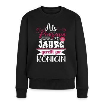 70. Geburtstag Frau 70 Jahre Geschenk - Frauen Premium Bio Pullover - Schwarz - Vorne - Julia (174cm)
