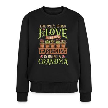 Gärtnerin Oma Garten - Frauen Premium Bio Pullover - Schwarz - Vorne - Julia (174cm)