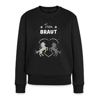 Team Braut Hochzeit Unicorn Bachelorette - Frauen Premium Bio Pullover - Schwarz - Vorne - Julia (174cm)