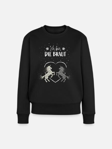 Hochzeit Braut Einhorn Unicorn Bride - Frauen Premium Bio Pullover - Schwarz