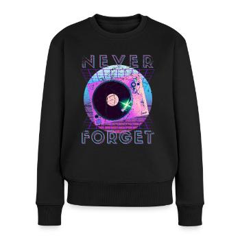 Never Forget Retro 80s 90s Nostalgia - Women's Premium Organic Jumper - black - Front - Julia (174cm)