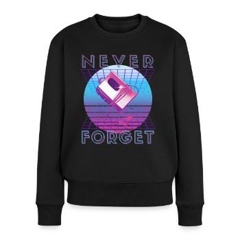Never Forget Retro 80s 90s Nostalgia - Women's Premium Organic Jumper - black - Front - Julia (174cm)