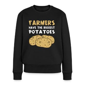 Bauer Farmers Have The Biggest Potatoes Landwirt - Frauen Premium Bio Pullover - Schwarz - Vorne - Julia (174cm)
