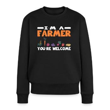 Bauer You're Welcome Landwirt Landwirtschaft - Frauen Premium Bio Pullover - Schwarz - Vorne - Julia (174cm)
