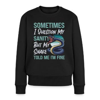 Snake Serpent Sometimes I Question - Frauen Premium Bio Pullover - Schwarz - Vorne - Julia (174cm)