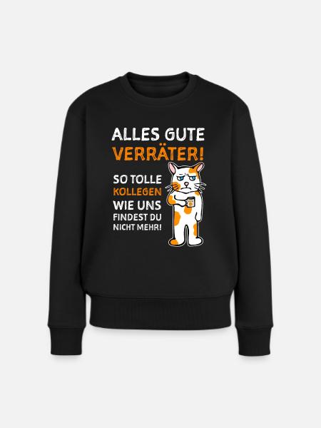 Kollege Abschiedsgeschenk Bürohumor - Frauen Premium Bio Pullover - Schwarz