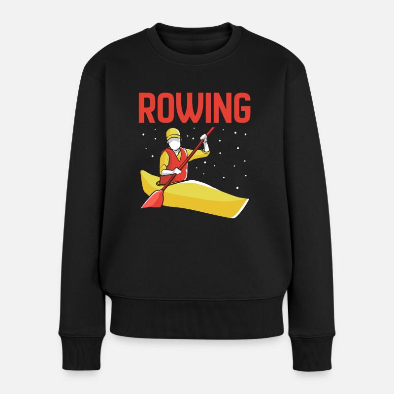 Rowing Rowing Rowing Rowing Rowing Boat Rowing - Women's Premium Organic Jumper - black