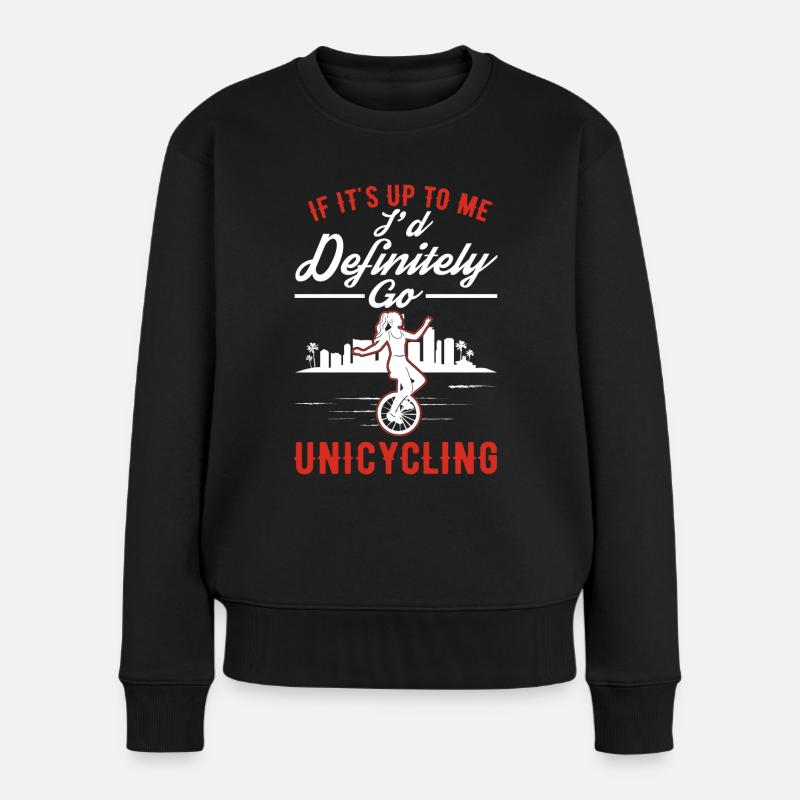 Einradfahrerin Geschenk Einrad Mädchen - Frauen Premium Bio Pullover - Schwarz