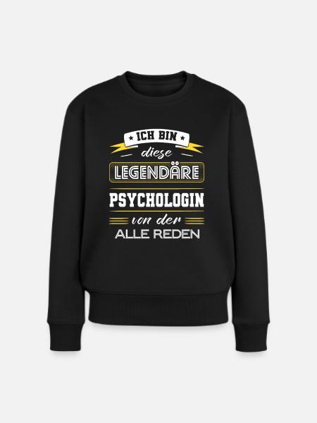 Ich Bin Diese Legendäre Psychologin Geschenk - Frauen Premium Bio Pullover - Schwarz