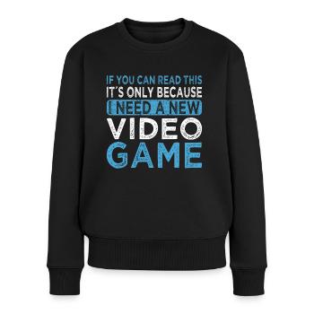 Gaming J’ai besoin d’un nouveau joueur de jeu vidéo Nerd Gamer - Pull Premium bio Femme - noir - Devant - Julia (174cm)
