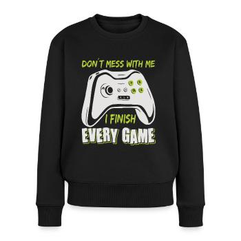 Gaming Don’t Mess With Me Joueur Gamer Jeu Vidéo - Pull Premium bio Femme - noir - Devant - Julia (174cm)