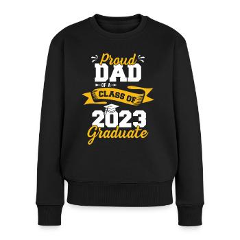 Proud Dad of a Class of 2023 Graduate - Women's Premium Organic Jumper - black - Front - Julia (174cm)