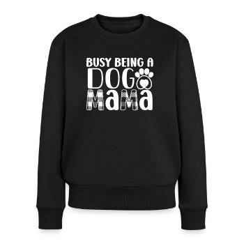 Employed as a dog mom - Women's Premium Organic Jumper - black - Front - Julia (174cm)