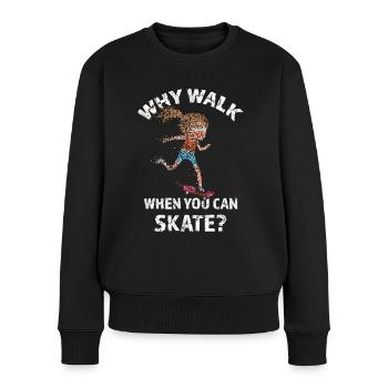 Skaterin Skateboarderin Skatepark Skaten - Frauen Premium Bio Pullover - Schwarz - Vorne - Julia (174cm)