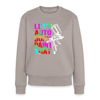 Lackierer Airbrush Fahrzeuglackierer Geschenk - Frauen Premium Bio Pullover - Taupe - Vorne - Julia (174cm)