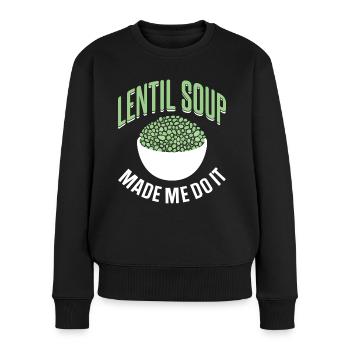 Lentil Soup Got Me Lentil Lens - Women's Premium Organic Jumper - black - Front - Julia (174cm)