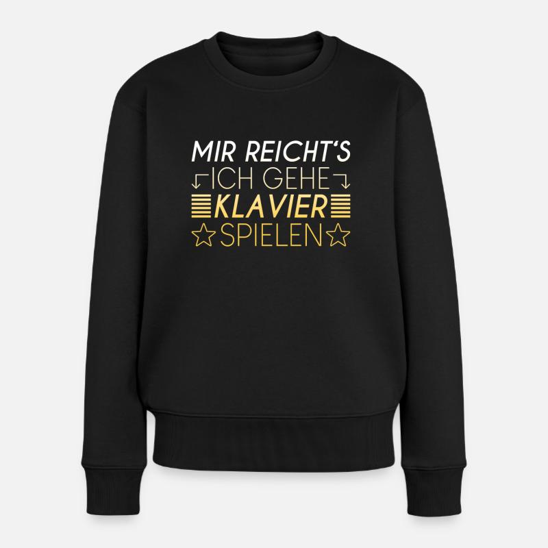 Klavier Spruch - Frauen Premium Bio Pullover - Schwarz