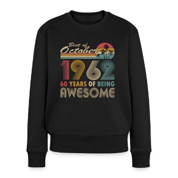 60. Geburtstag Jahrgang 1962 Best of 1962 - Frauen Premium Bio Pullover - Schwarz - Vorne - Julia (174cm)