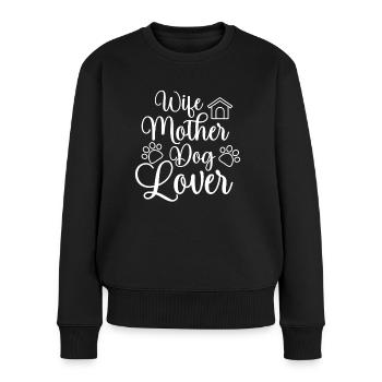 Ehefrau Mutter Hundeliebhaberin - Frauen Premium Bio Pullover - Schwarz - Vorne - Julia (174cm)