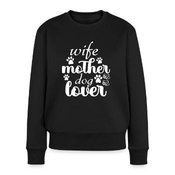 Ehefrau Mutter Hundeliebhaberin - Frauen Premium Bio Pullover - Schwarz - Vorne - Julia (174cm)