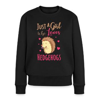 Nur Ein Mädchen Das Igel Liebt - Frauen Premium Bio Pullover - Schwarz - Vorne - Julia (174cm)